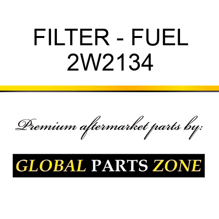 FILTER - FUEL 2W2134