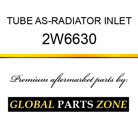 TUBE AS-RADIATOR INLET 2W6630