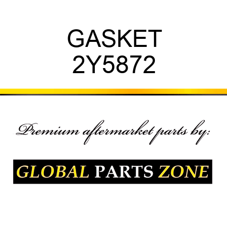 GASKET 2Y5872