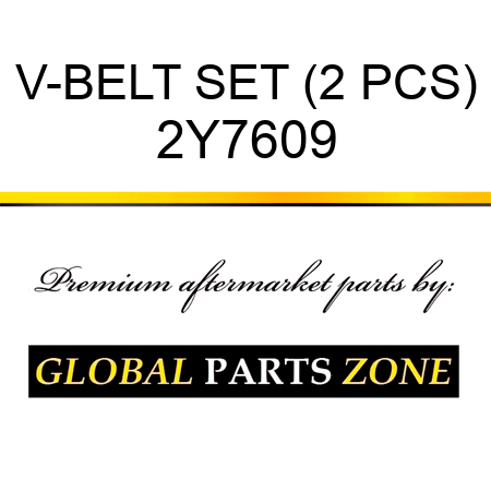 V-BELT SET (2 PCS) 2Y7609