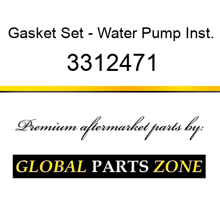 Gasket Set - Water Pump Inst. 3312471