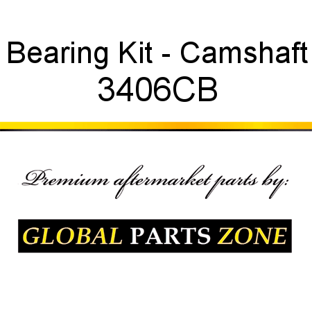 Bearing Kit - Camshaft 3406CB