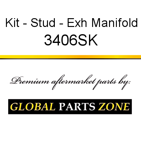 Kit - Stud - Exh Manifold 3406SK