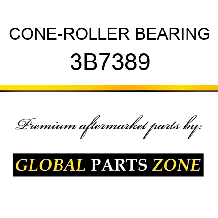 CONE-ROLLER BEARING 3B7389