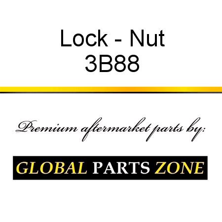 Lock - Nut 3B88
