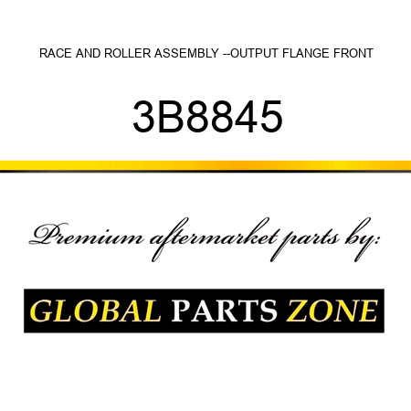 RACE AND ROLLER ASSEMBLY --OUTPUT FLANGE FRONT 3B8845