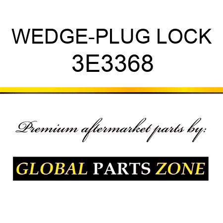 WEDGE-PLUG LOCK 3E3368