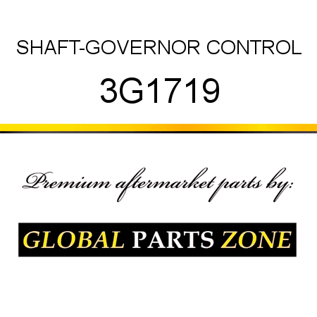 SHAFT-GOVERNOR CONTROL 3G1719
