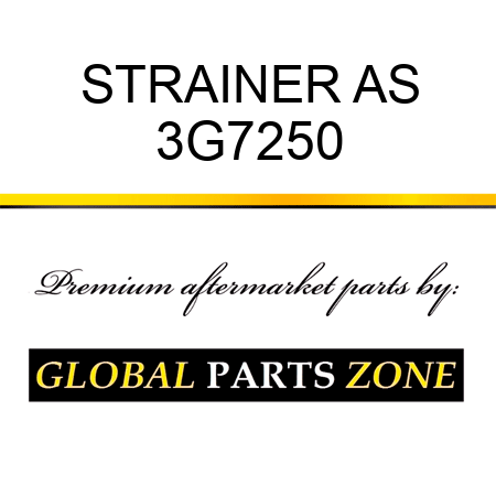 STRAINER AS 3G7250