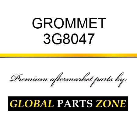 GROMMET 3G8047