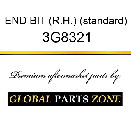 END BIT (R.H.) (standard) 3G8321