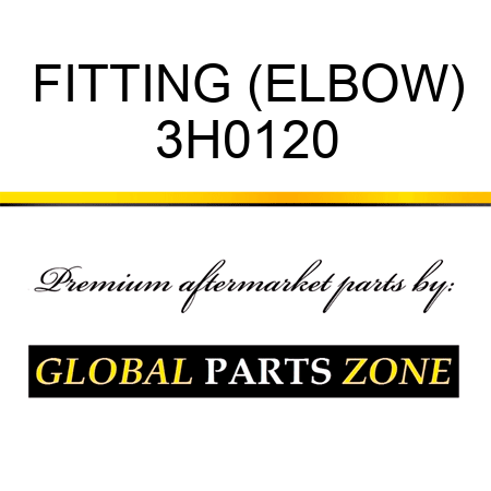 FITTING (ELBOW) 3H0120