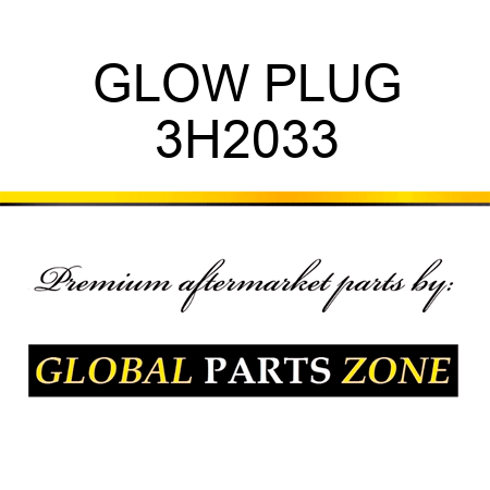 GLOW PLUG 3H2033