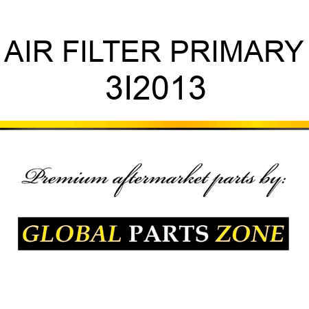 AIR FILTER PRIMARY 3I2013