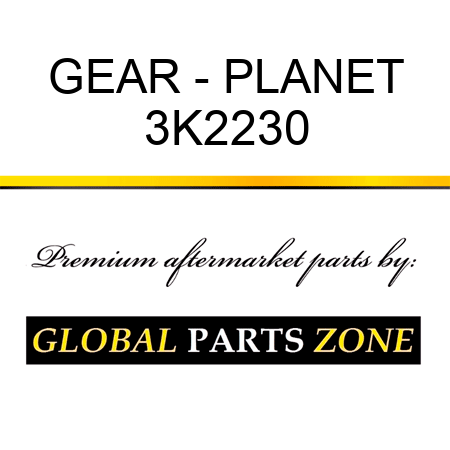 GEAR - PLANET 3K2230