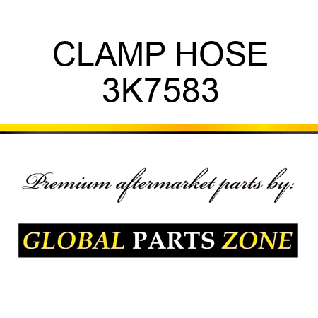 CLAMP HOSE 3K7583