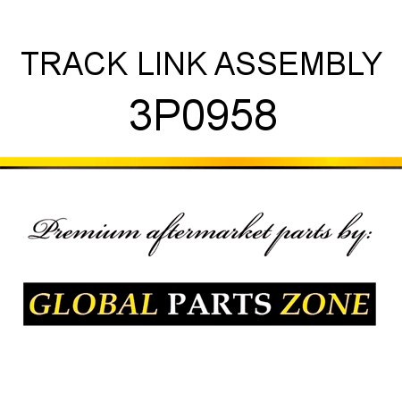 TRACK LINK ASSEMBLY 3P0958