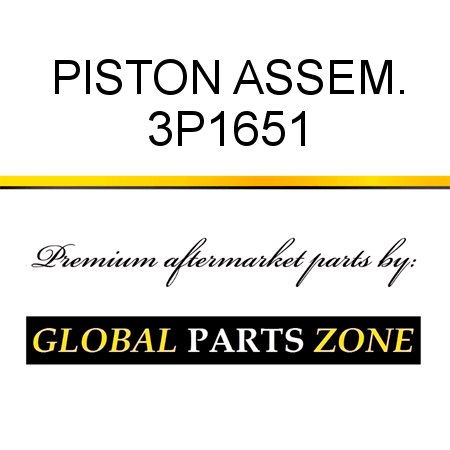 PISTON ASSEM. 3P1651