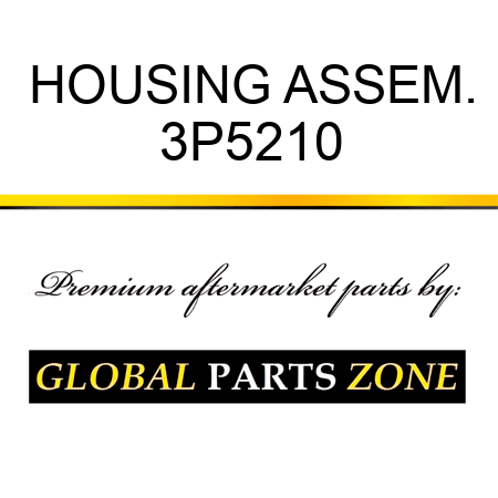 HOUSING ASSEM. 3P5210