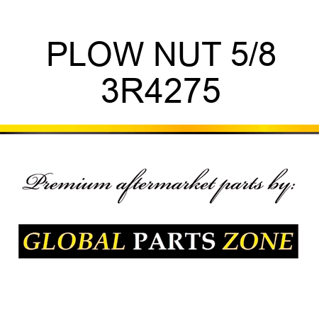 PLOW NUT 5/8 3R4275