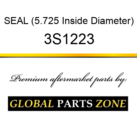 SEAL (5.725 Inside Diameter) 3S1223