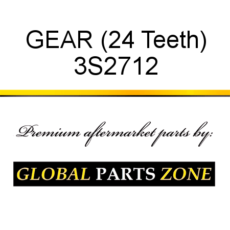 GEAR (24 Teeth) 3S2712