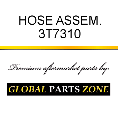 HOSE ASSEM. 3T7310