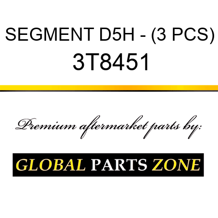 SEGMENT D5H - (3 PCS) 3T8451