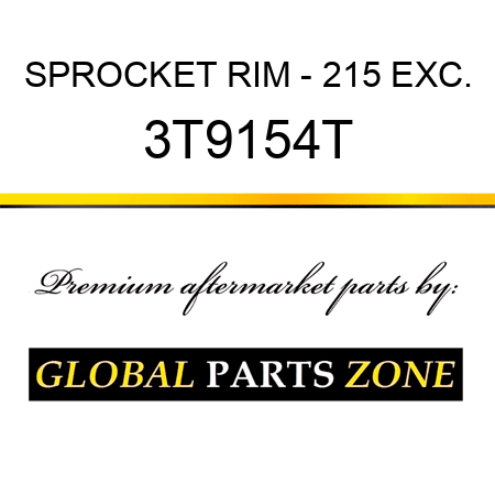 SPROCKET RIM - 215 EXC. 3T9154T