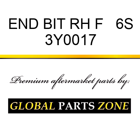 END BIT RH F   6S 3Y0017