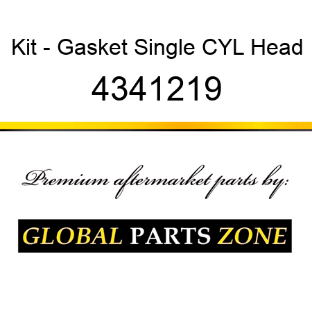 Kit - Gasket Single CYL Head 4341219