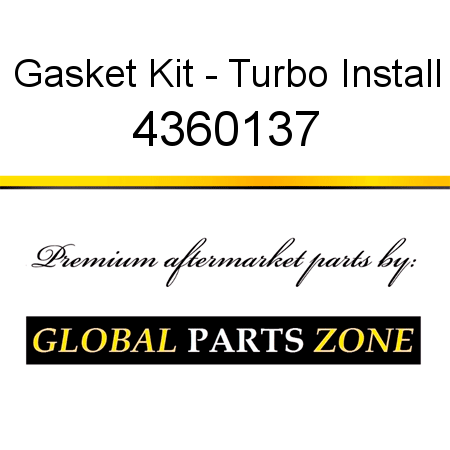 Gasket Kit - Turbo Install 4360137
