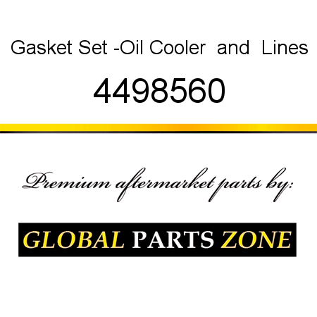 Gasket Set -Oil Cooler & Lines 4498560