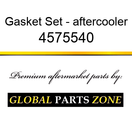 Gasket Set - aftercooler 4575540