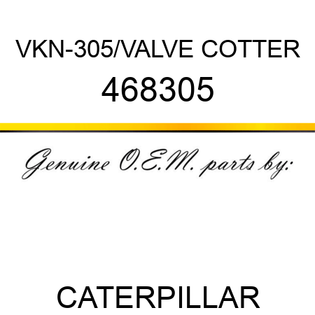 VKN-305/VALVE COTTER 468305