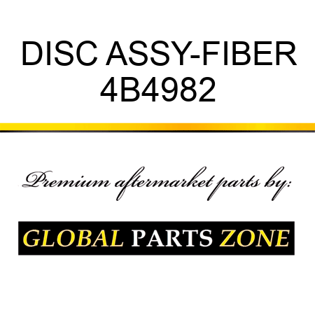 DISC ASSY-FIBER 4B4982
