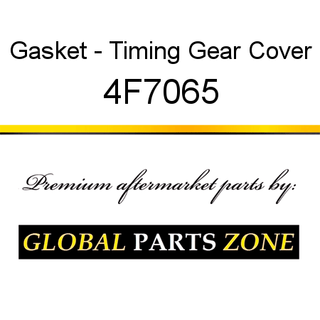 Gasket - Timing Gear Cover 4F7065