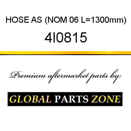 HOSE AS (NOM 06, L=1300mm) 4I0815