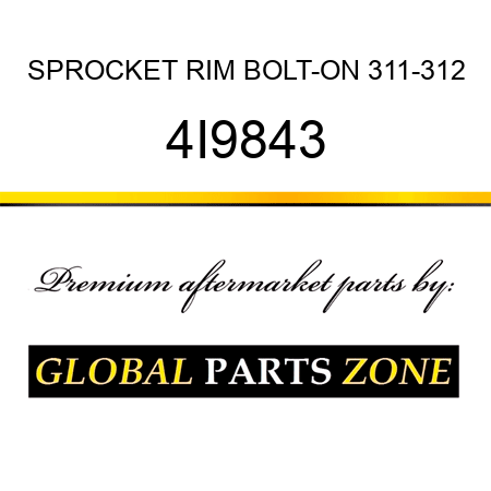 SPROCKET RIM BOLT-ON 311-312 4I9843