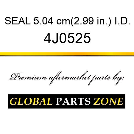 SEAL 5.04 cm(2.99 in.) I.D. 4J0525