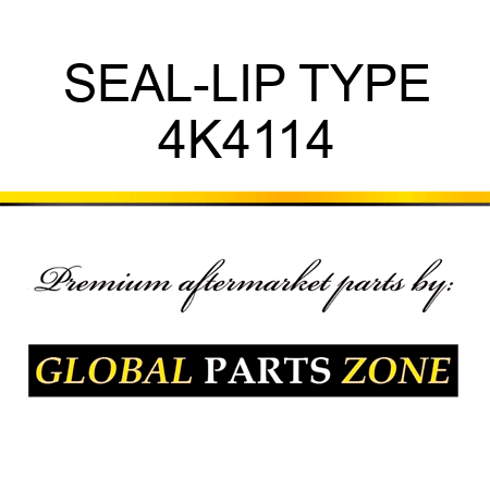 SEAL-LIP TYPE 4K4114