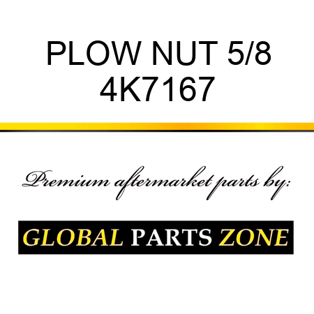 PLOW NUT 5/8 4K7167