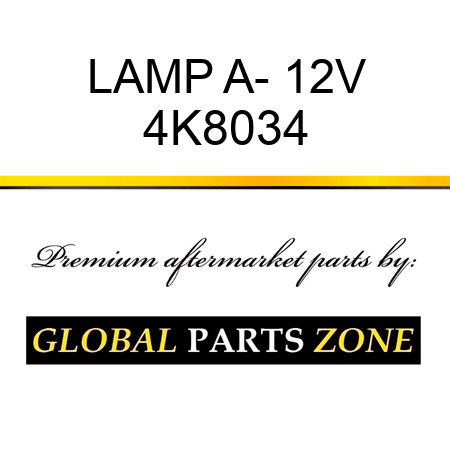 LAMP A- 12V 4K8034