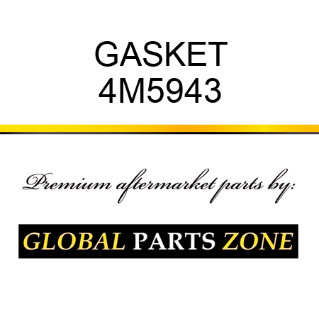 GASKET 4M5943