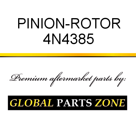 PINION-ROTOR 4N4385