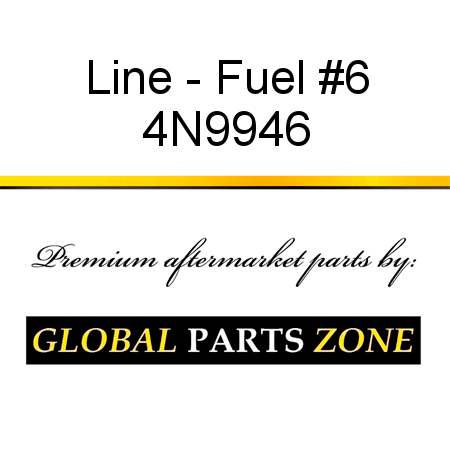Line - Fuel #6 4N9946