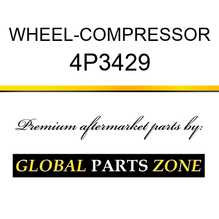 WHEEL-COMPRESSOR 4P3429