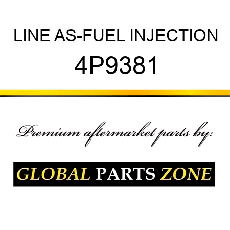 LINE AS-FUEL INJECTION 4P9381