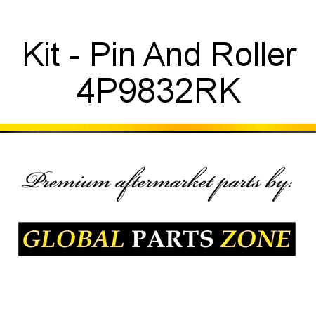 Kit - Pin And Roller 4P9832RK