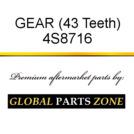 GEAR (43 Teeth) 4S8716